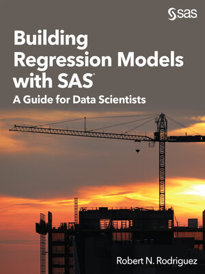 cover image of Building Regression Models with SAS